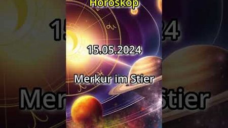 Sternenhimmel Horoskop ⭐Mittwoch der 15.05.2024