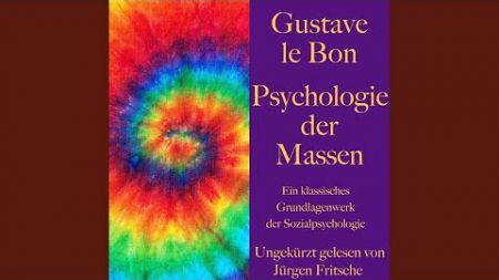 § 2. Wirkungsmittel der Führer.2 - Gustave le Bon: Psychologie der Massen