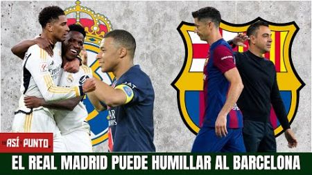 REAL MADRID tiene un equipo para HUMILLAR al BARCELONA en las venideras temporadas | Es Así y Punto