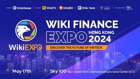 WikiEXPO香港金融峰会 2024