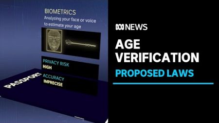 How will age-verification laws affect millions of Australian adults? | ABC News