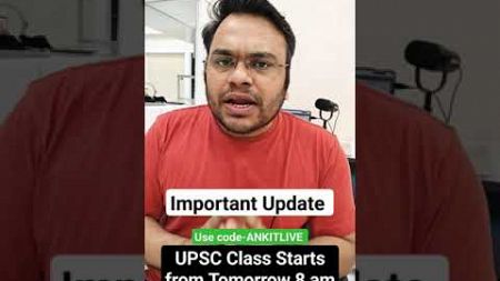 ANKITLIVE - UPSC Batch starts from tomorrow morning #upsc #ias
