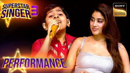 Superstar Singer S3 | &#39;Parda Hai&#39; पर Atharv की Performance सुनकर Janhvi ने दिया Rose | Performance