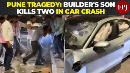 Pune Tragedy: Prominent Builder&#39;s Son Involved in Fatal Luxury Car Crash, Two Young Lives Lost