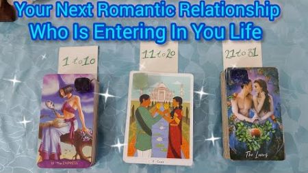 Your Next Romantic Relationship Who Is Entering (pick A Card) Hindi Reading Today 🔮