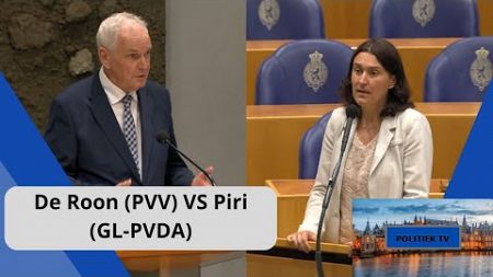 De Roon (PVV) VS Piri (GL-PVDA): De HAAT-DEMONSTRATIES van HAMAS-aanhangers moeten BEËINDIGD worden!