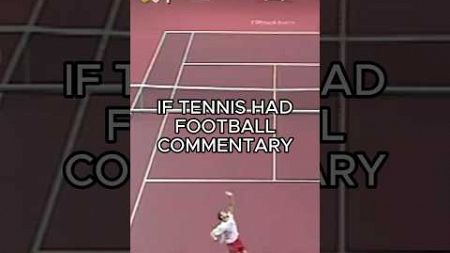 IF TENNIS🎾 HAD FOOTBALL⚽️ COMMENTARY #tennis #football #soccer #aguero #roddick #federer