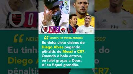 Pênalti contra Diego Alves em um Flamengo x Vitória? Neilton relembrou esse momento marcante #shorts