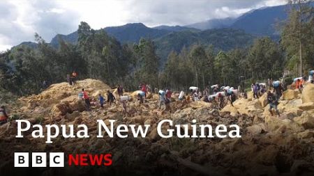 Papua New Guinea fears thousands missing after landslide | BBC News