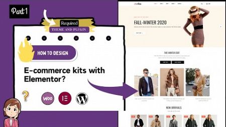 [Part 1] How to Design E-commerce site| E-commerce Elementor kits design tutorial For Beginner