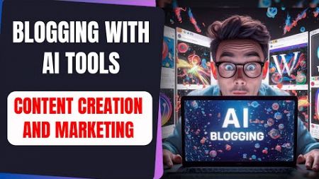 Top 7 AI Content Creation &amp; Marketing Tools for Bloggers in 2024