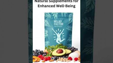 Relief Factor Review: Harnessing Nature&#39;s Potency for Overall Well-Being