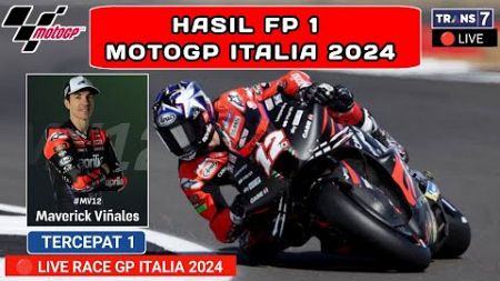 Hasil MotoGP Hari ini - Hasil Latihan Bebas 1 MotoGp Italia 2024 - Fp1 GP Italia -Jadwal motogp 2024