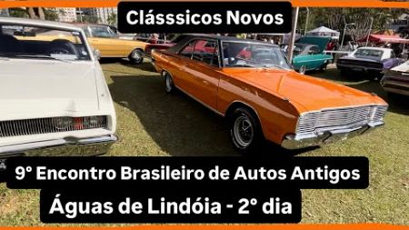 9° ENCONTRO BRASILEIRO DE AUTOS ANTIGOS EM ÁGUAS DE LINDÓIA - 2° DIA @ggautoracing