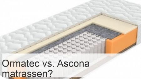 ## Ormatec vs. Ascona matrassen: vergelijken, beoordelingen &amp; keuzehulp (max. 100 karakters)