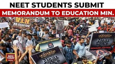 NEET 2024 Results Scam: NEET Students Submit Memorandum To Education Minister | India Today