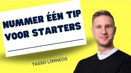 #1 Tip voor Startende Ondernemers Die Snel Willen Groeien | Tasso Limneos