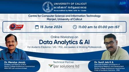 Workshop on Data Analytics &amp; AI | University of Calicut, Centre for Computer Science and IT