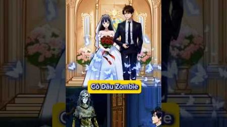 Gameplay-Cô dâu Zombie #games #gameplay #gaming #anime #shorts