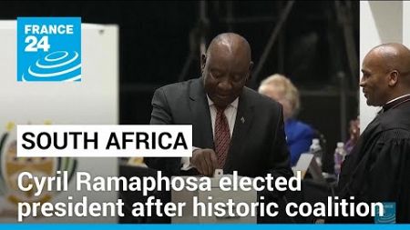 Cyril Ramaphosa in for another five years as South Africa&#39;s president, following historic coalition