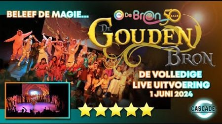 DE GOUDEN BRON | MUSICAL SOL DE BRON, HENDRIK-IDO-AMBACHT | TER ERE VAN HET 50-JARIG JUBILEUM