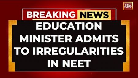 2 Irregularities Have Come To Light: Education Minister Dharmendra Pradhan On NEET Controversy
