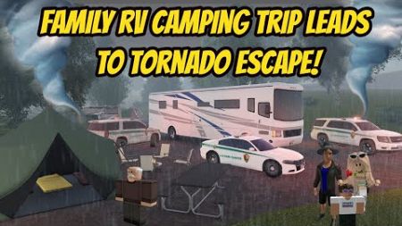 Greenville, Wisc Roblox l TORNADO STORM FLOODS RV Camping Site Update Roleplay