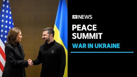 World leaders attend peace summit to discuss a plan to peace in Ukraine | ABC News