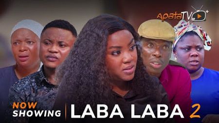 Laba Laba 2 - Latest Yoruba Movie 2024 Drama | Oyinda Sanni, Apa, Tosin Olaniyan, Tosin Adekansola