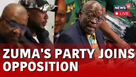 In South Africa, Zuma&#39;s Party Joins Opposition Alliance | Jacob Zuma LIVE News | N18L | News18
