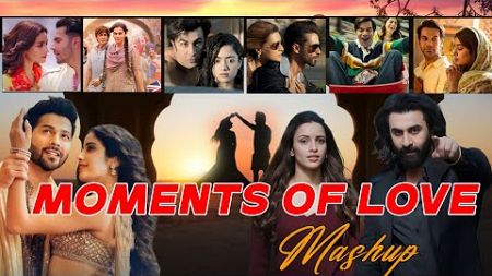 Love Mashup | Moments of Love | Trending Love mahup | Music World | Romantic Hindi Love Mashup
