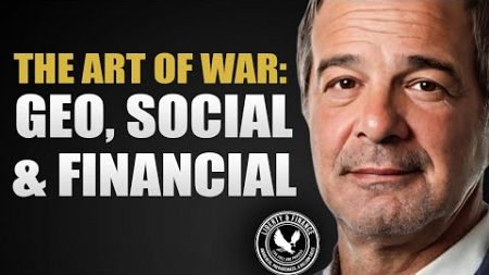 The Art of War: Geo, Social, &amp; Financial | Andy Schectman