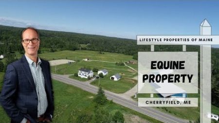 Equine Property for Sale | Maine Real Estate