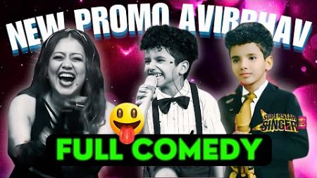 😜Full Comedy Avirbhav in Superstar Singer 3😜| New Promo Avirbhav Superstar Singer 3 New Episode |