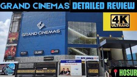 Grand Cinemas- Hosur Theatre Review by KSReview