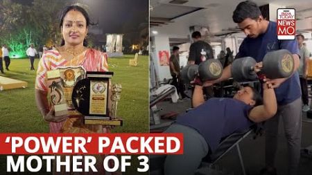 Meet Barmer’s 40-year-old Powerlifter Who Is Also A Mother Of 3