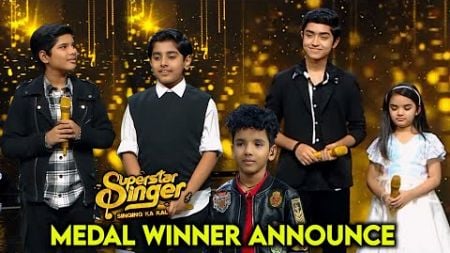 New Top 5 Medal Winner Name Announce| Captain of The Week | Superstar Singer 3 Today episode