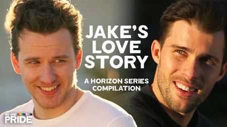 Jake&#39;s Love Story: His Journey Through Relationships | The Horizon Series Compilation!