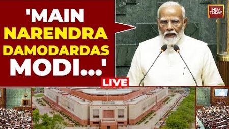 Parliament Session LIVE 2024 | PM Modi Takes Oath | India Today LIVE | Lok Sabha LIVE