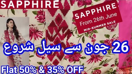 Sapphire Mid Summer Sale 35% off Rs 1730 Only