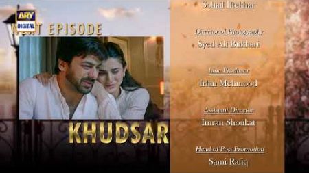 Khudsar Episode 49 | Teaser | Top Pakistani Drama