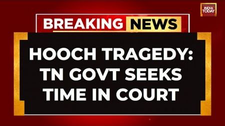 Hooch Tragedy: Stalin Govt Seeks 10 Days To File Report, Madras High Court Grants Time Till July 3