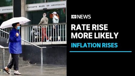 Rate hike made likely by rising inflation | ACB News