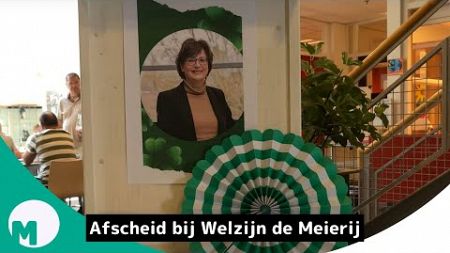 Directrice Welzijn de Meierij neemt afscheid I Omroep Meierij