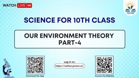 Biology Class 10th | Our Environment Theory part-4