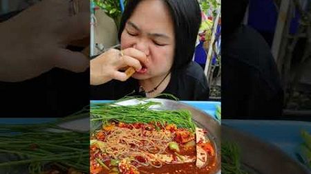 #mukbang #eatingshow #spicyfood #eating #อาหารอีสาน #ซั่วข้าวปุ้น