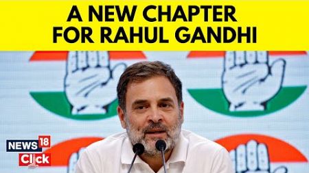 Congress News | Rahul Gandhi Finally Takes The Plunge To Be Leader Of Opposition | News18 | N18V