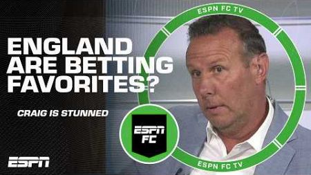 Craig Burley CANNOT BELIEVE England are betting favorites to win EURO 2024 | ESPN FC