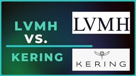 LVMH vs. Kering || Die Zukunft der Luxusmarken - Wer gewinnt? #luxury #aktien #finanzen #lvmh