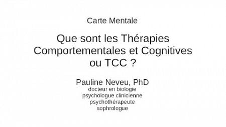 Psychologie – Thérapies Comportementales et Cognitives ou TCC – Dr Pauline Neveu